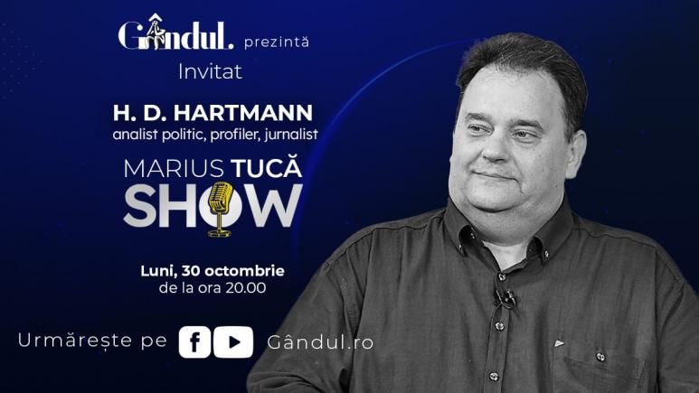Marius Tucă Show începe luni, 30 octombrie, de la ora 20.00, live pe gandul.ro. Invitat: H. D. Hartmann (VIDEO)