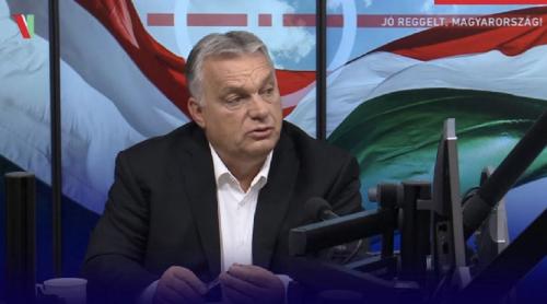Viktor Orbán: "Nu ne pot șantaja nici în cazul migranților, nici în cazul LGBTQ"