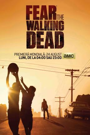 „Fear the Walking Dead” are premiera în România simultan cu cea din Statele Unite (VIDEO)