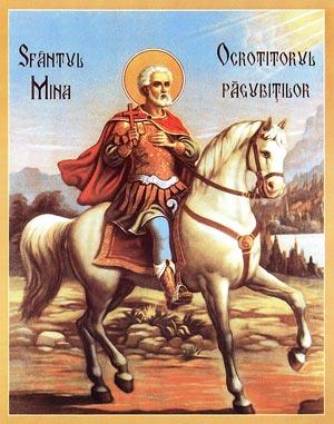 Calendar ortodox 11 noiembrie: Sfântul Mare Mucenic Mina