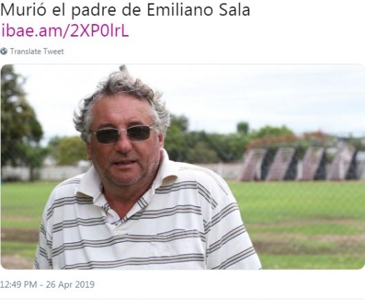 Tatăl fotbalistului Emiliano Sala a murit la trei luni după fiul său