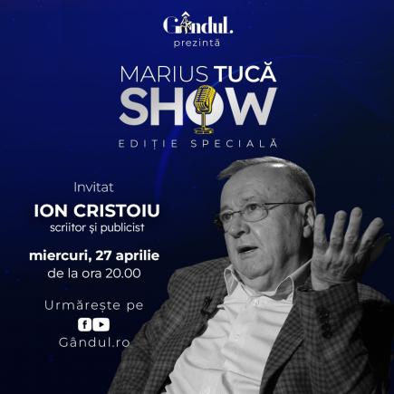 Marius Tucă Show – ediție specială. Invitat:  Ion Cristoiu - video