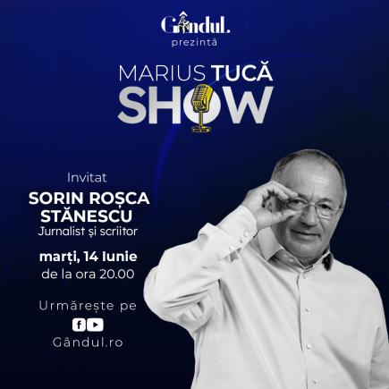 Marius Tucă Show – ediție specială. Invitat: Sorin Roșca Stănescu - video
