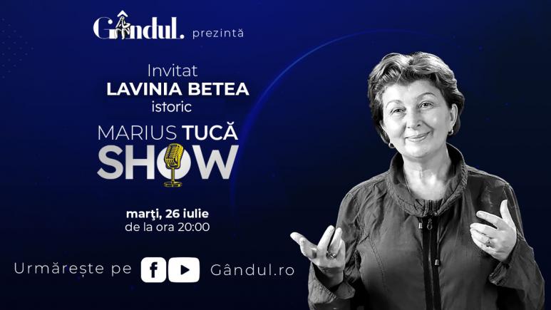 Marius Tucă Show – ediție specială. Invitată: Prof. univ. dr. Lavinia Betea - video
