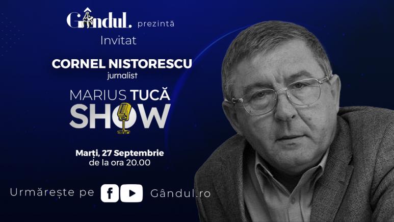Marius Tucă Show – ediție specială. Invitat: Cornel Nistorescu - video
