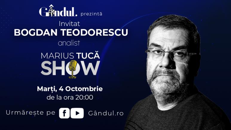 Marius Tucă Show – ediție specială. Invitat: Bogdan Teodorescu - video