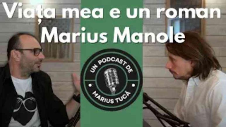 Viața mea e un roman, episodul 1. Marius Manole