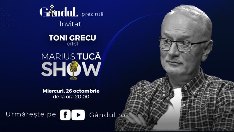 Marius Tucă Show – ediție specială. Invitați: Emma Zeicescu și Toni Grecu - video