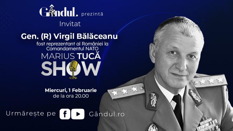 Marius Tucă Show – ediție specială. Invitat: Gen. (R) Virgil Bălăceanu - video