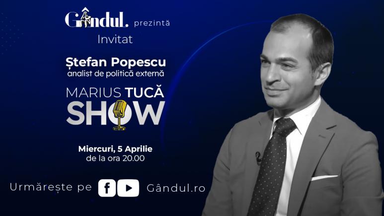 Marius Tucă Show începe miercuri, 5 aprilie, de la ora 20.00, live pe gândul.ro. Invitat: Ștefan POPESCU (VIDEO)