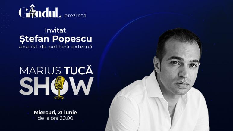 Marius Tucă Show începe miercuri, 21 iunie, de la ora 20.00, live pe gândul.ro. Invitat: Ştefan Popescu (VIDEO)