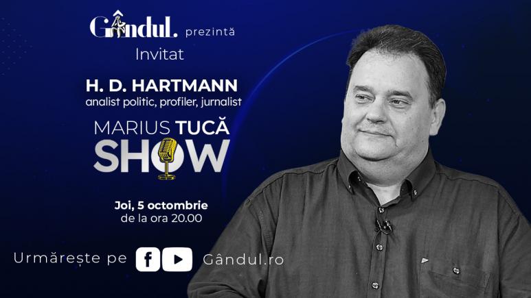 Marius Tucă Show începe joi, 5 octombrie, de la ora 20.00, live pe gândul.ro. Invitat: H. D. Hartmann (VIDEO)