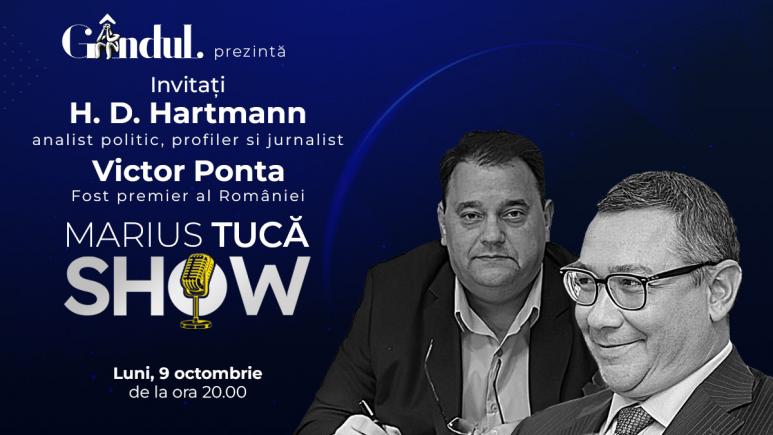 Marius Tucă Show începe luni, 9 octombrie, de la ora 20.00, live pe gandul.ro. Invitați: Victor Ponta și H. D. Hartmann (VIDEO)