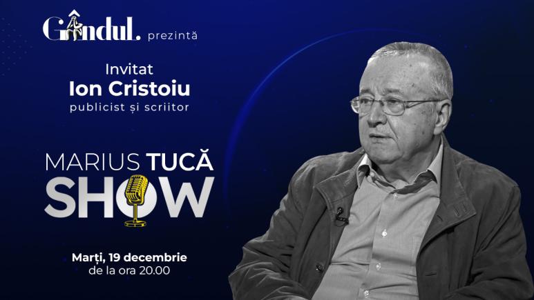 Marius Tucă Show începe marți, 19 decembrie, de la ora 20.00, live pe gândul.ro. Invitat: Ion Cristoiu (VIDEO)