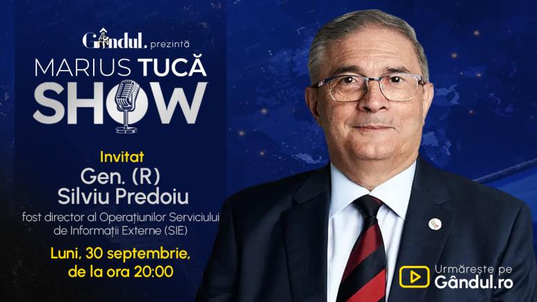 Marius Tucă Show începe luni, 30 septembrie, de la ora 20.00, live pe gândul.ro. Invitat: Gen. (R) Silviu Predoiu (VIDEO)