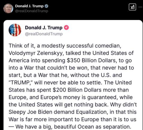 Trump: Zelenski, un comediant fără prea mult succes, a convins SUA să cheltuiască 350 de miliarde de dolari pentru a intra într-un război care nu putea fi câștigat