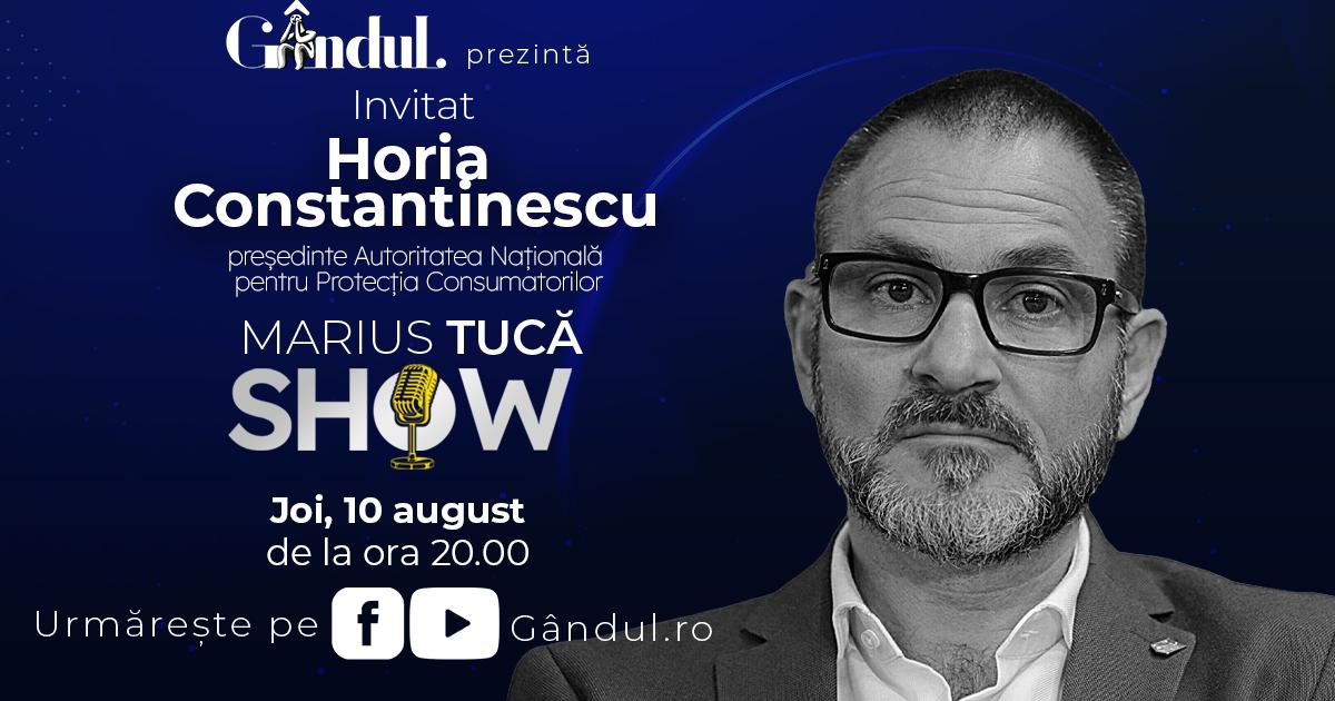 Marius Tuc Show Ncepe Joi August De La Ora Live Pe G Ndul Ro Invitat Horia