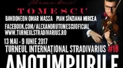 Turneul Stradivarius: Au fost suplimentate spectacolele în Bucureşti