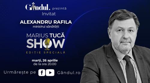 Marius Tucă Show – ediție specială. Invitat:  Alexandru Rafila - video