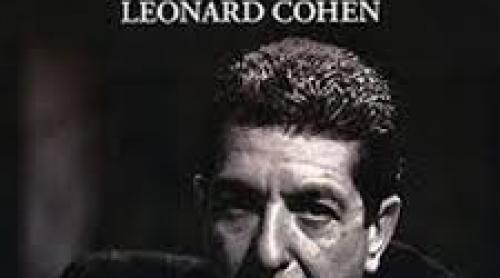 Un cântec cu o putere fantastică: Hallelujah, Leonard Cohen