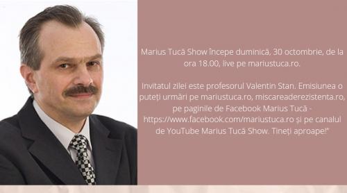 Marius Tucă Show – ediție specială. Invitat: Valentin Stan - video