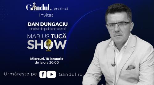 Marius Tucă Show – ediție specială. Invitat: Dan Dungaciu - video