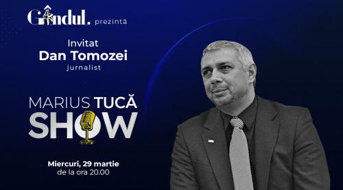 Marius Tucă Show începe miercuri, 29 martie, de la ora 20.00. Invitat: Dan Tomozei (VIDEO)