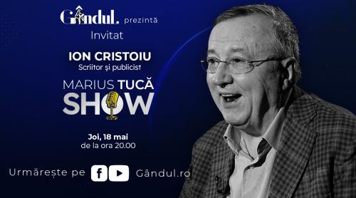 Marius Tucă Show începe joi, 18 mai, de la ora 20.00, live pe gândul.ro. Invitat: Ion Cristoiu (VIDEO)
