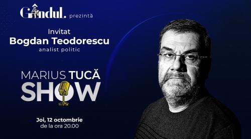 Marius Tucă Show începe joi, 12 octombrie, de la ora 20.00, live pe gândul.ro. Invitat: Bogdan Teodorescu (VIDEO)