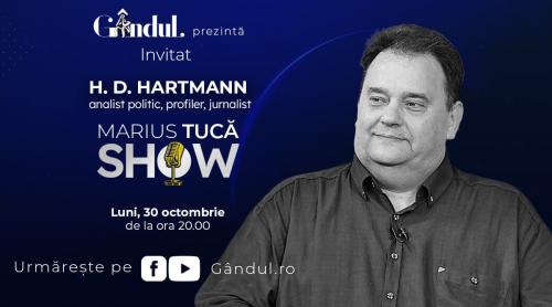 Marius Tucă Show începe luni, 30 octombrie, de la ora 20.00, live pe gandul.ro. Invitat: H. D. Hartmann (VIDEO)