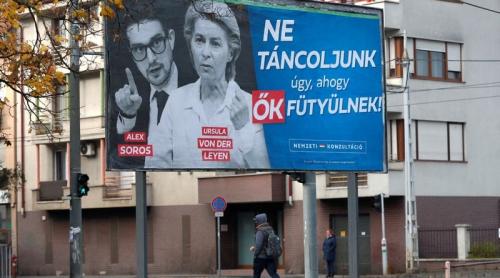 Ungaria: Panouri publicitare o arată pe Ursula von der Leyen alături de Alex Soros: "Să nu dansăm pe muzica lor"