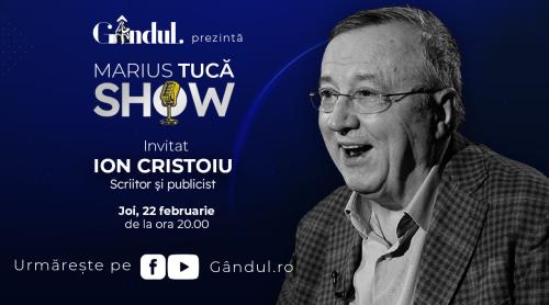 Marius Tucă Show începe joi, 22 februarie, de la ora 20.00, live pe gândul.ro. Invitat: Ion Cristoiu (VIDEO)