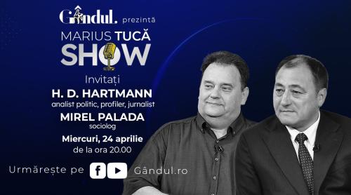 Marius Tucă Show începe miercuri, 24 aprilie, de la ora 20.00, live pe gândul.ro. Invitați: Mirel Palada și H.D. Hartmann (VIDEO)