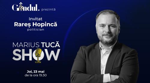 Marius Tucă Show începe joi, 23 mai, de la ora 19.30, live pe gândul.ro. Invitat: Rareș Hopincă (VIDEO)