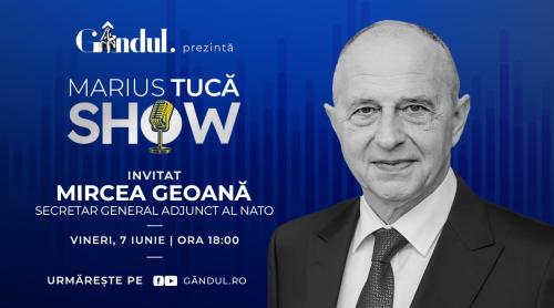 Marius Tucă Show începe vineri, 7 iunie, de la ora 18.00, live pe gândul.ro. Invitat: Mircea Geoană (VIDEO)