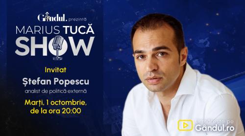 Marius Tucă Show începe marți, 01 octombrie, de la ora 20.00, live pe Gândul. Invitat: Ștefan Popescu (VIDEO)