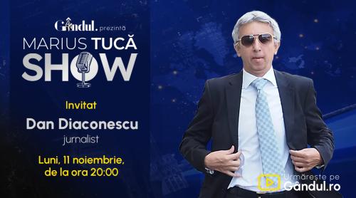 Marius Tucă Show începe luni, 11 noiembrie, de la ora 20.00, live pe Gândul. Invitat: Dan Diaconescu 